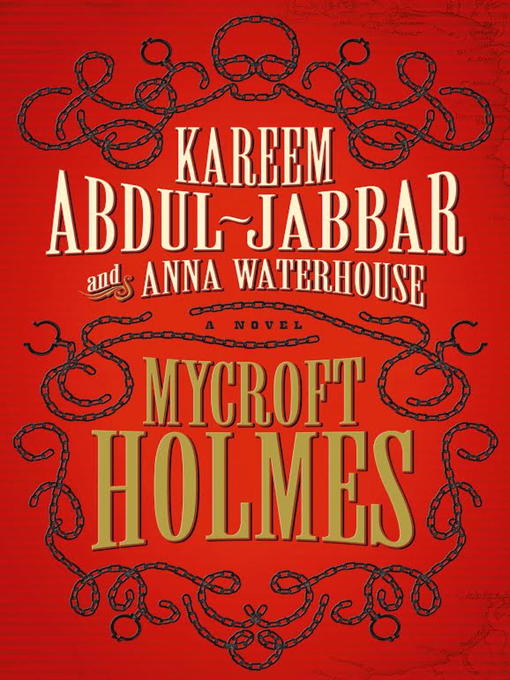 Title details for Mycroft Holmes by Kareem Abdul-Jabbar - Available